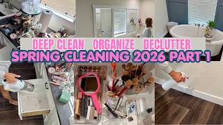 *NEW* WHOLE HOUSE| 2026 SPRING CLEAN | ORGANIZE AND DECLUTTER | PART 1