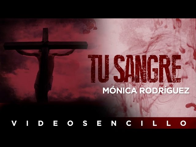 Monica - Tu Sangre