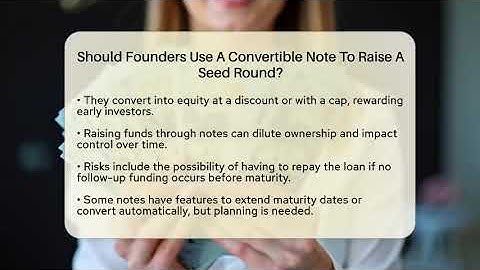 Should Founders Use A Convertible Note To Raise A Seed Round? - Founders Supporting Founders