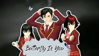 Butterfly Is You // DRAMA SAKURA SCHOOL SIMULATOR
