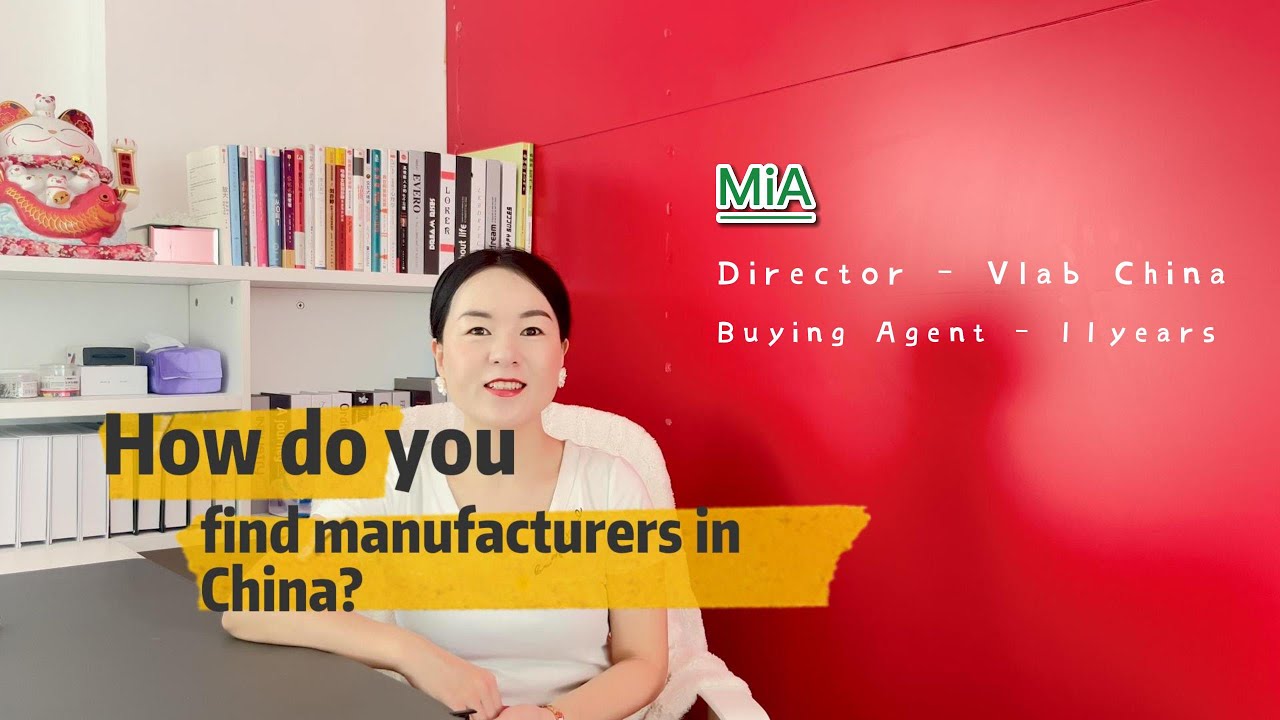 How do you find manufacturers in China?