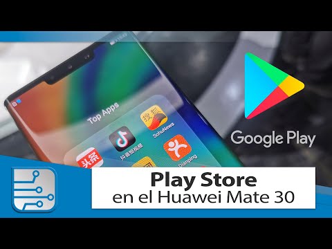 Cómo instalar la Play Store en el Huawei Mate 30 y otras apps de Google