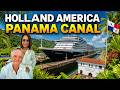 Cruising the Panama Canal & Costa Rica - Is Holland America the Best?