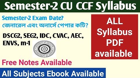 CU CCF SEMESTER 2 SYLLABUS 2025 | CU SEMESTER 2 SYLLABUS 2024 | CCF 2ND SEMESTER SYLLABUS 2025