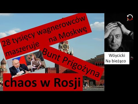 Marsz  Prigoryżna na Moskwę /// Chaas w Rosji /// Rozpad imperiuzm ?