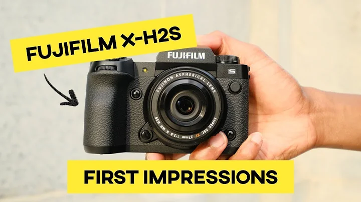 Fujifilm X-H2s | A filmmakers’ first impressions