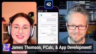 Easter Eggs in PCalc & Dice - Interview With James Thomson by iOS Today 411 views 1 month ago 51 minutes