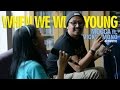 Mocca feat. Vicky Mono When We Were Young Acoustic with Lyrics