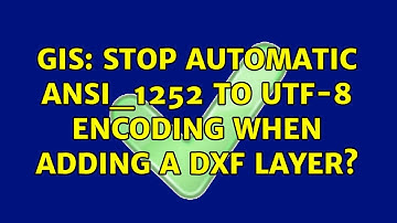 GIS: Stop automatic ANSI_1252 to UTF-8 encoding when adding a DXF layer?