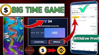 Big Time Cash Game Withdraw Proof 😱🔥 | Big Time Game Withdraw To Binance | big time cash game screenshot 4