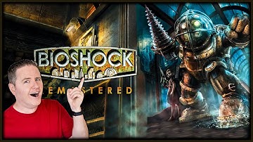 First Time Playthrough - BioShock Remastered | [Part 1]