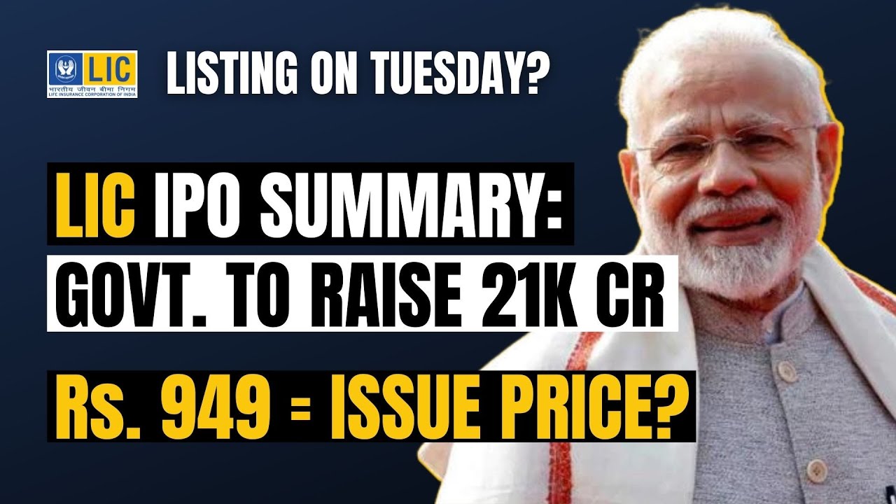LIC IPO to Get Listed on Tuesday? 949 Issue Price? Important Numbers in the LIC IPO | BelieveAB