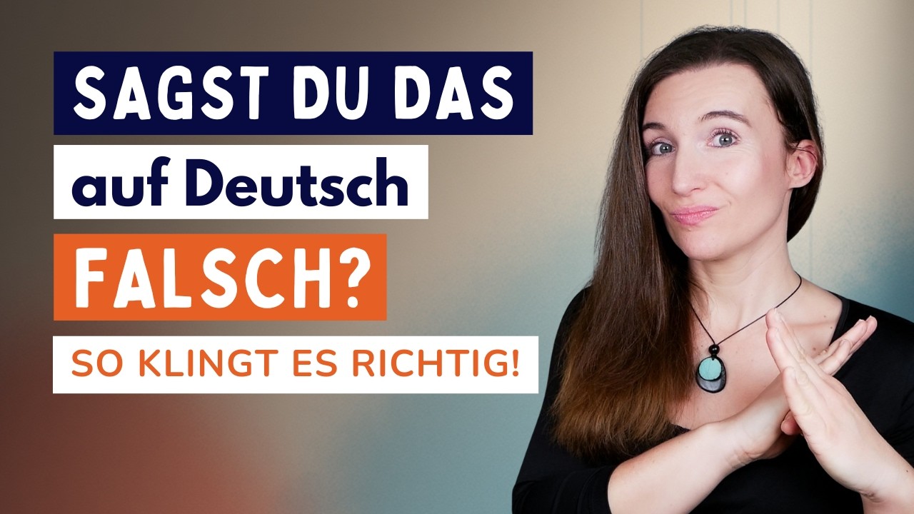 ❌ Diese Sätze klingen NICHT DEUTSCH 🇩🇪 So kannst du sie richtig aussprechen!