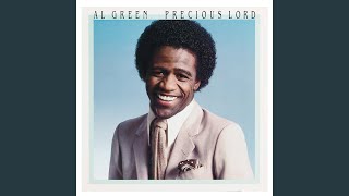 Video thumbnail of "Al Green - Hallelujah (I Just Want to Praise the Lord)"