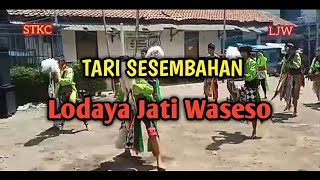 TARI SESEMBAHAN KUDA LUMPING || LODAYA JATI WASESO