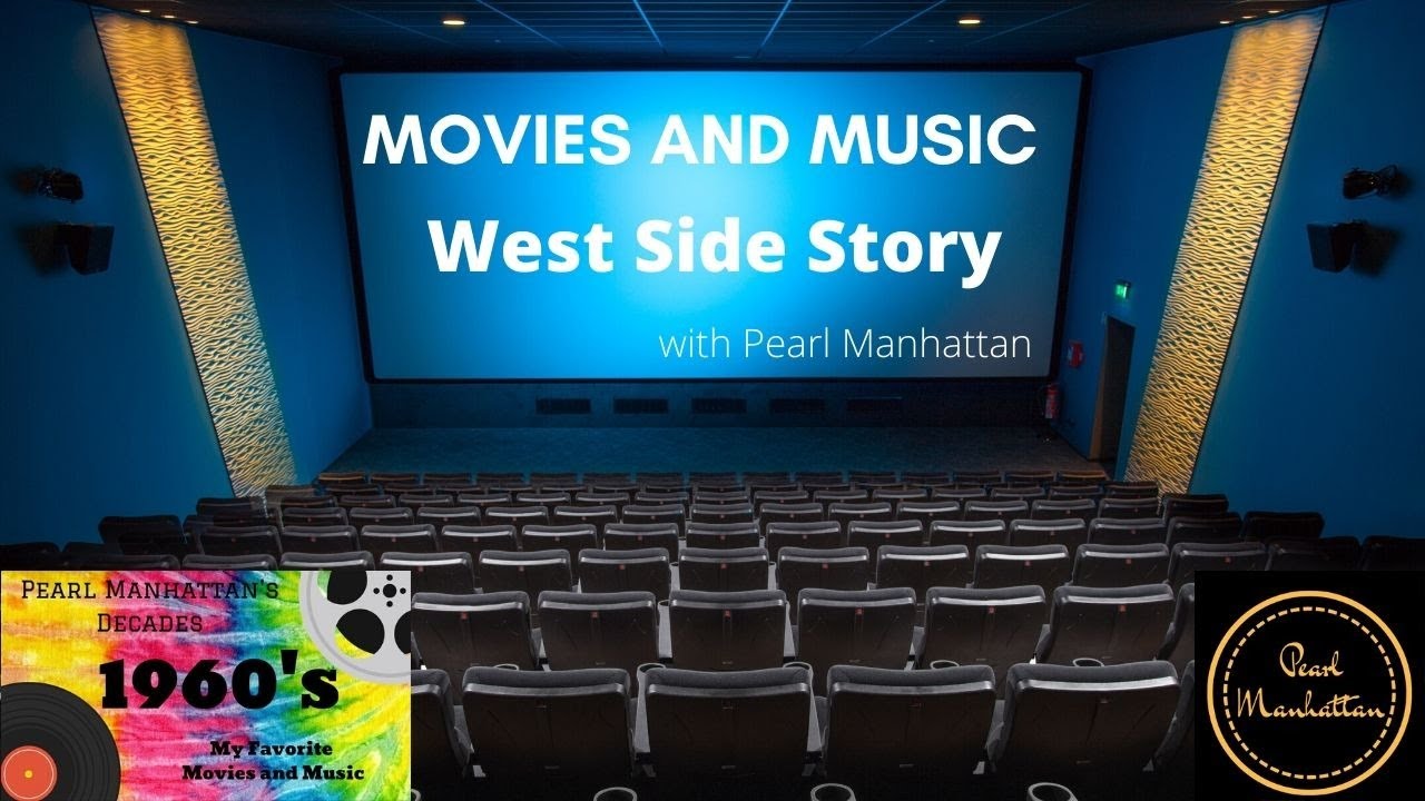 Pearl Manhattan's Decades - Movie Trivia - West Side Story