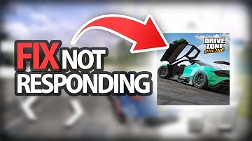 How To Fix Drive Zone Online Game Not Responding | Step By Step