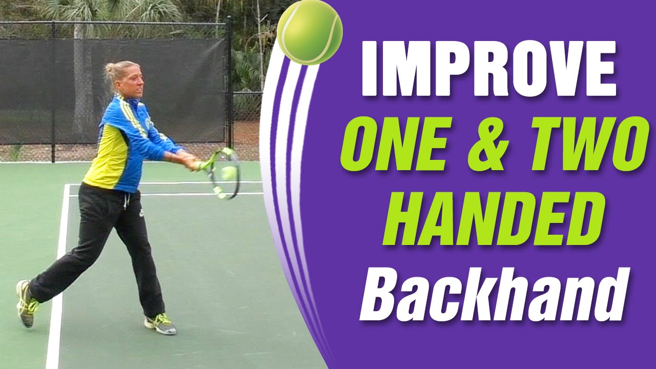 How To Improve Your One Handed And Two Handed Backhand YouTube