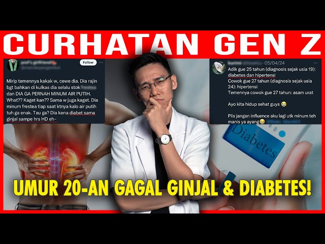 GEN Z Generasi Emas Indonesia Umur 20an Sudah Gagal Ginjal & Diabetes class=