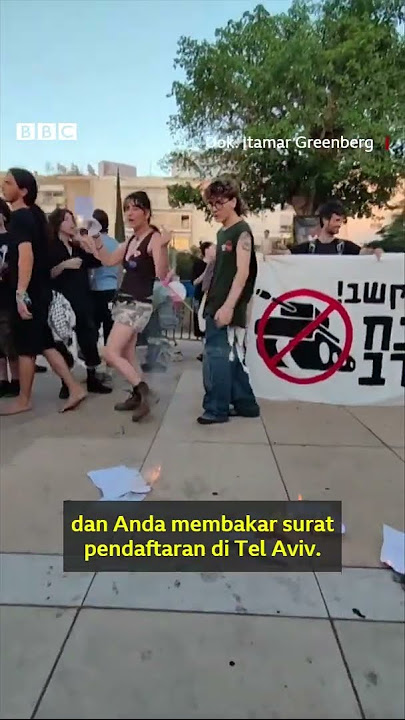 Anak muda Israel tolak wajib militer karena simpati pada Palestina - BBC News Indonesia