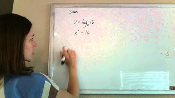 solving a logarithmic equation 2 = log base x of 16