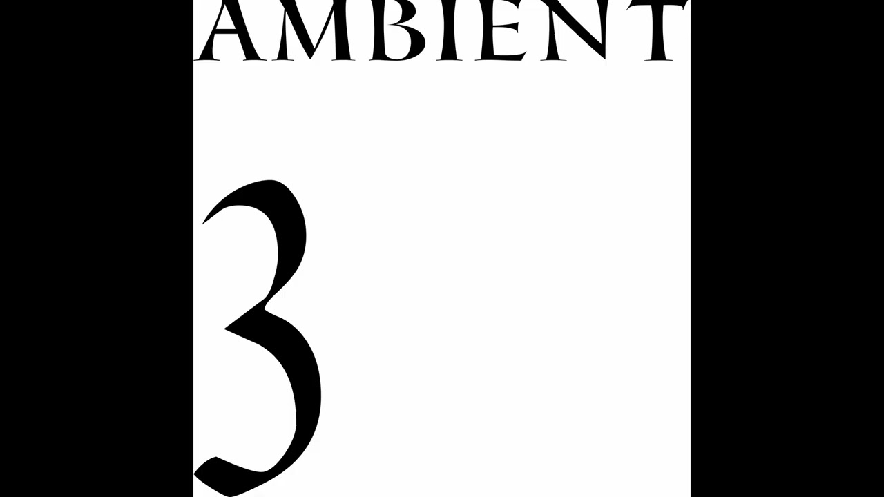AMBIENT 3 (Full EP)