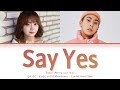 Loco 로꼬, Punch 펀치 - Say Yes 달의 연인 - 보보경심 려 OST Part 2Color Coded Lyrics Han/Rom/Eng/가사