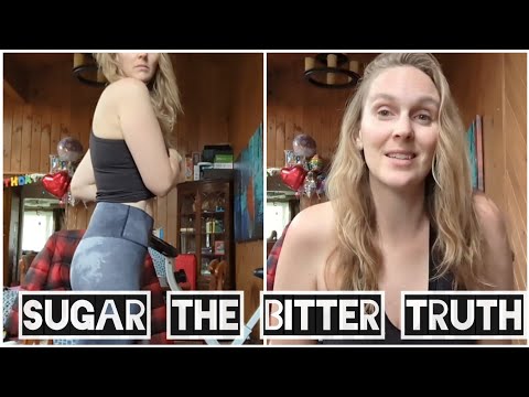 Sugar the Bitter Truth!