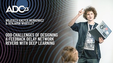 Odd Challenges of Using Deep Learning in Designing a Feedback Delay Network Reverb - ADC23