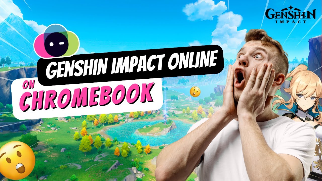 How to Play Genshin Impact Online on CHROMEBOOK in 2024 🤯