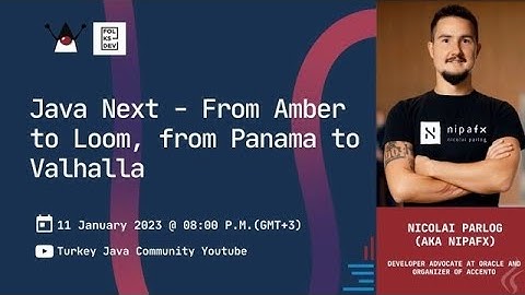 Java Next - From Amber to Loom, from Panama to Valhalla