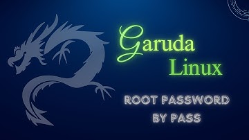 Garuda Linux root password Reset