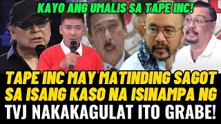 TAPE INC MAY MATINDING SAGOT SA ISANG KASO NA ISINAMPA NG TVJ|NAKAKAGULAT ITO GRABE