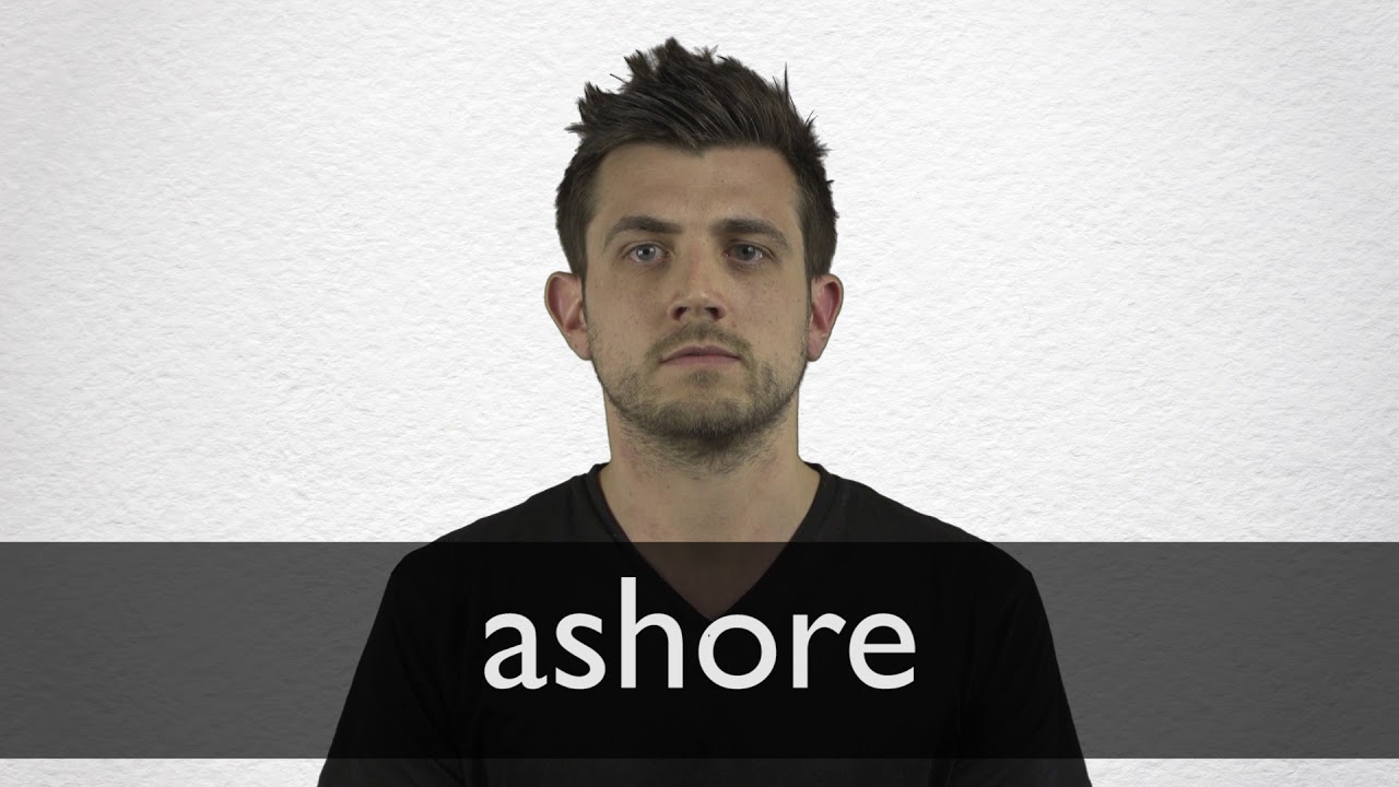 How To Pronounce ASHORE In British English YouTube How To Pronounce ASHORE In British English YouTube