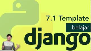 7.1 TEMPLATES // Belajar Django 2.2