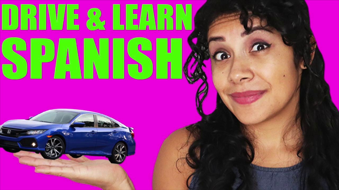 Learn Spanish While Driving Useful Phrases Youtube