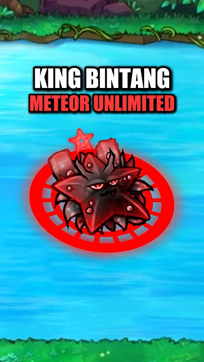 King Bintang dengan Meteor Unlimited #pvzfusion #pvz