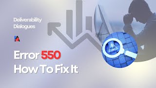 Podcast: Why You’re Getting a 550 Spam Error and How to Resolve It