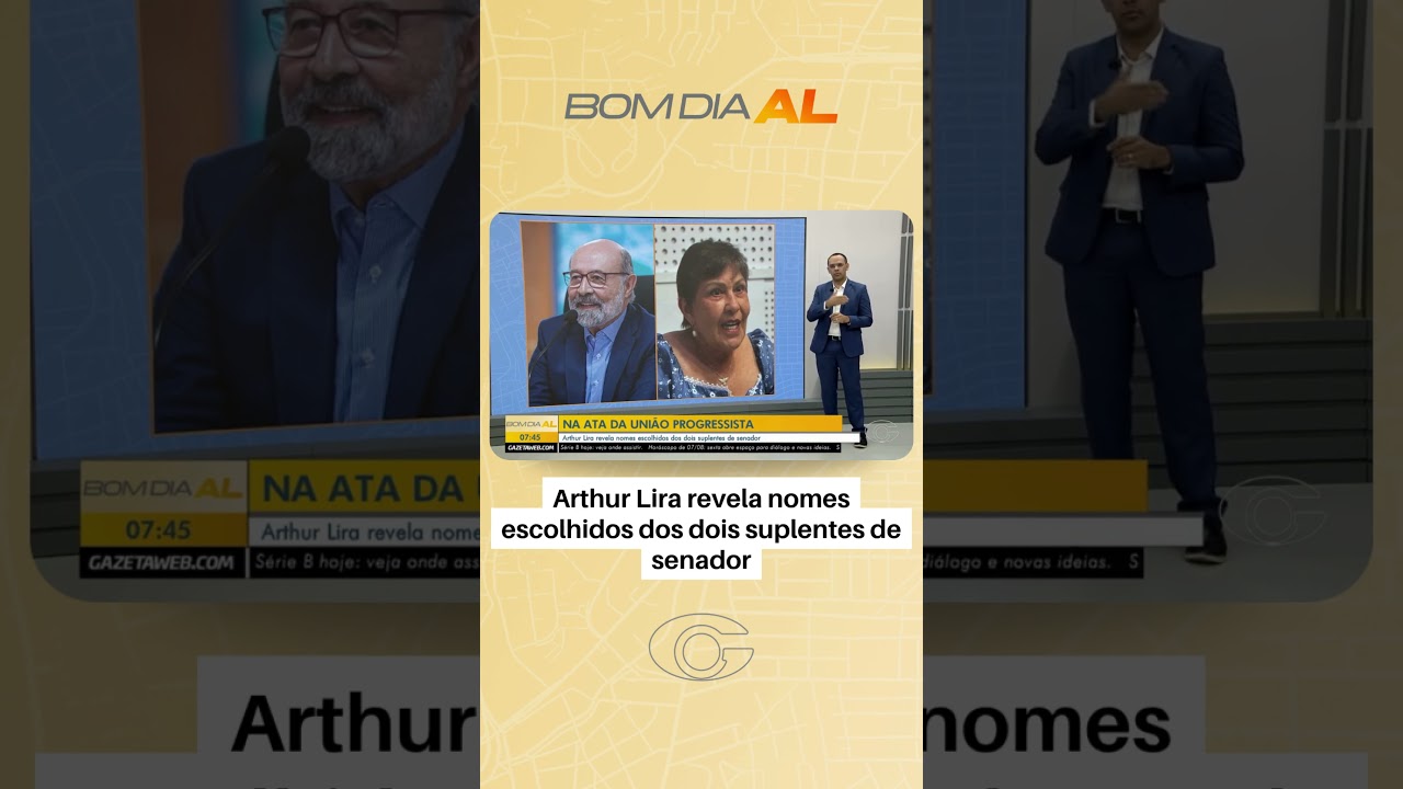 Arthur Lira revela nomes escolhidos dos dois suplentes de senador