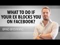 What to Do If Your Ex Blocks You on Facebook?