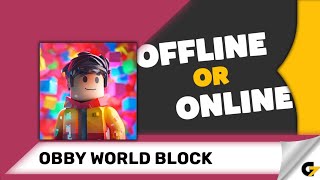 Obby Block World game offline or online ? screenshot 5