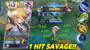 LESLEY 1 HIT SAVAGE IS BACK! LESLEY BEST BUILD AND EMBLEM 2025!| LESLEY BUILD TOP GLOBAL - MLBB