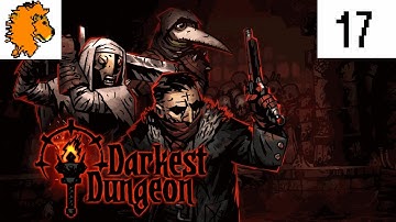 A Mopey Zoo Lion mopes his way into the Darkest Dungeon - Episode 17 - The Wizened Hag