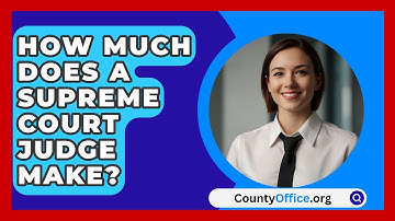 How Much Does A Supreme Court Judge Make? - CountyOffice.org