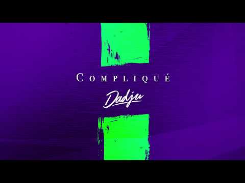 DADJU - Compliqué (Audio Officiel)