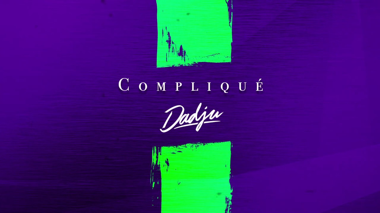 ⁣DADJU - Compliqué (Audio Officiel)
