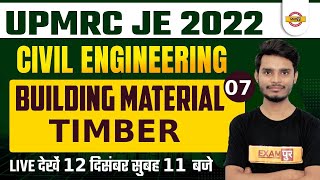 BUILDING MATERIALS TIMBER #1 | CIVIL ENGINEERING FOR UPMRC JE 2022 | BY AJAY SIR screenshot 1