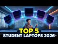 🎓 Top 5 Student Laptop in 2026!!! 💻