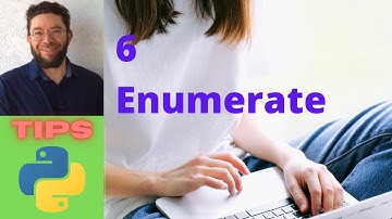 Enumerate - 6 - Tips Python 3