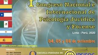 I CONGRESO NACIONAL E INTERNACIONAL EN PSICOLOGIA JURIDICA Y FORENSE